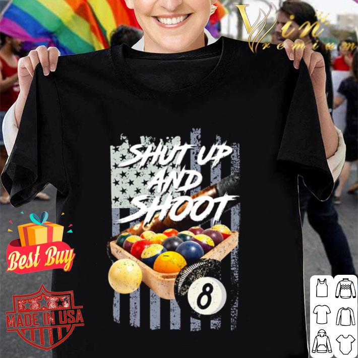 Billard shut up and shoot American Flag 4th of July shirt