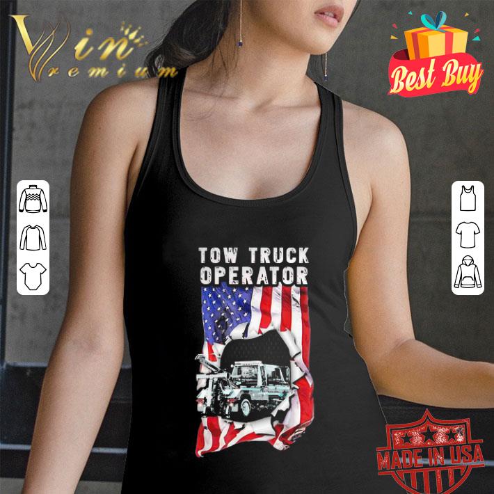 Independence Day American Flag Tow Truck Operator shirt Independence Day American Flag Tow Truck Operator shirt