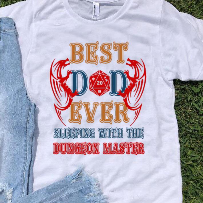 Best Dad Ever Sleeping With The Dungeon Master Father's Day shirt