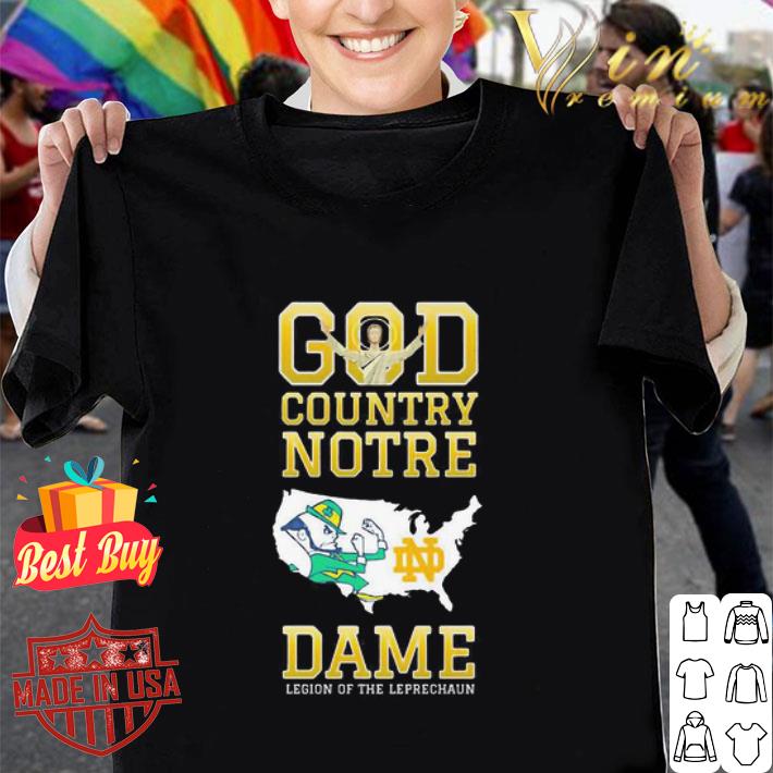 God Country Notre Dame Fighting Irish Legion Of The Leprechaun shirt