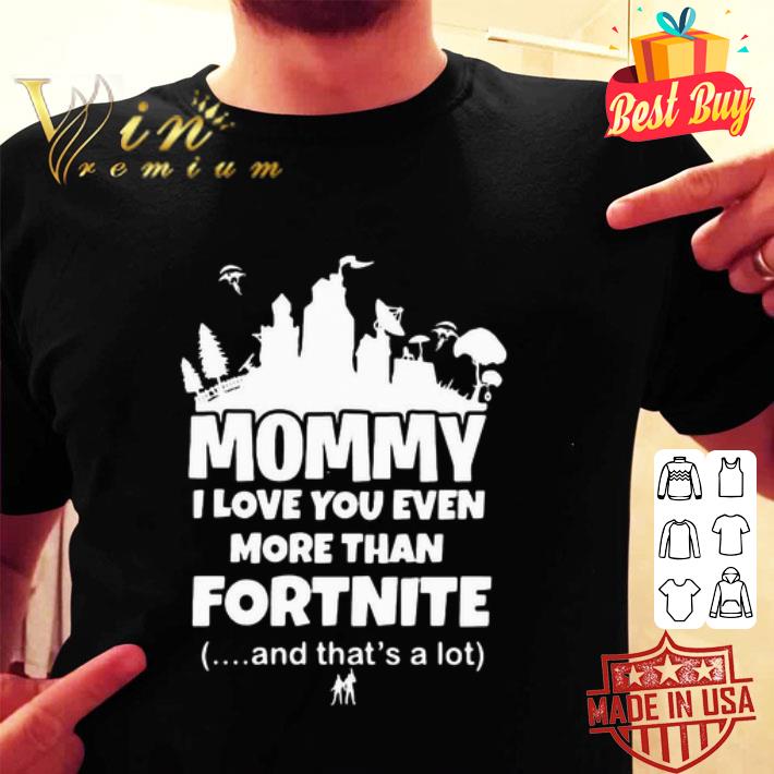 Mommy I Love You Even More Than 