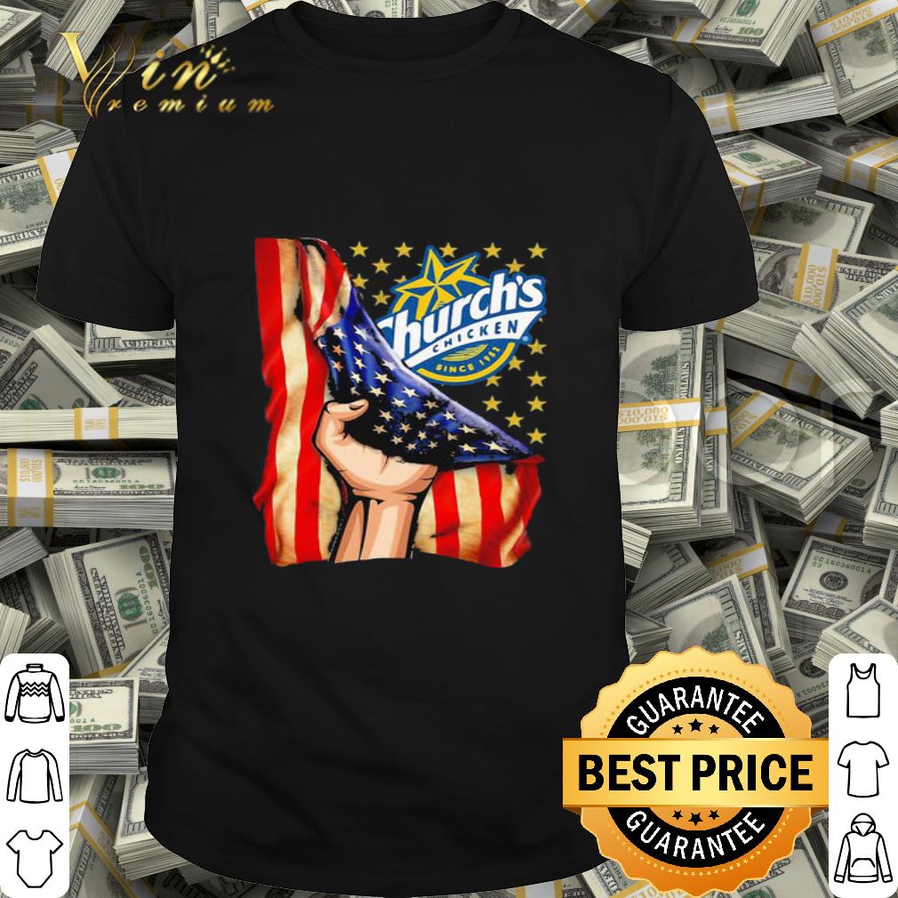 Church’s Chicken American Flag 4th Of July Independence Day shirt