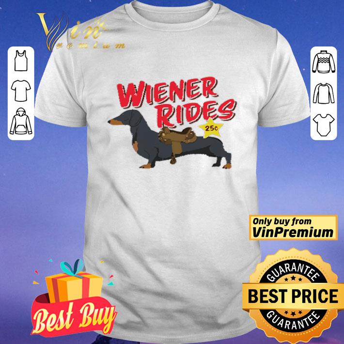 Dachshund Wiener Rides 25c shirt