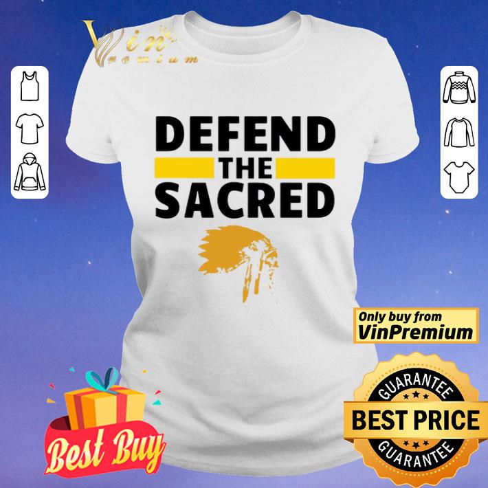 Defend The Sacred shirt Defend The Sacred shirt