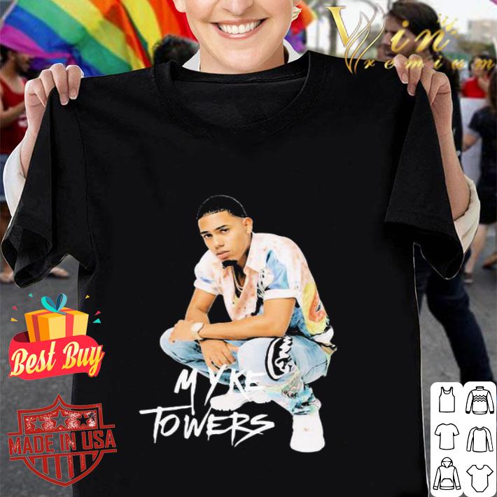 Myke Towers Poster shirt hoodie, sweatshirt, longsleeve tee