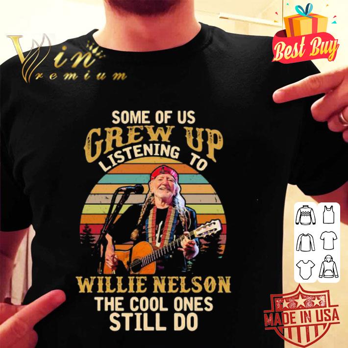 Some Of Us Grew Up Listening To Willie Nelson The Cool Ones Still Do ...