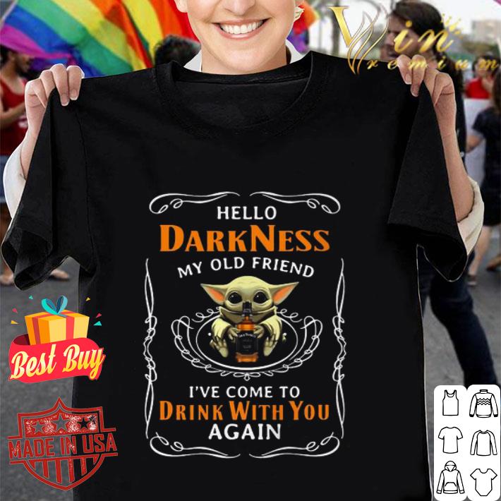 Baby Yoda Hug Jack Daniel's Hello Darkness My Old Friend shirt