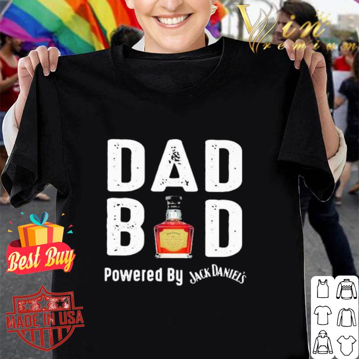 Dad Bod Powered By Jack Daniels Father's Day shirt