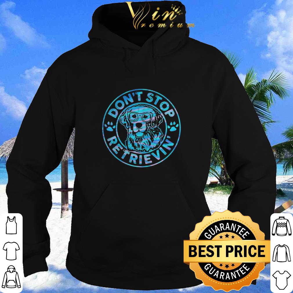 Official Don’t Stop Retrievin Golden Retriever Dog Paw shirt