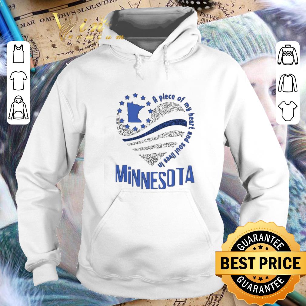 A Piece Of My Heart And Soul Lives In Minnesota Map shirt