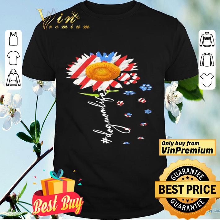 Sunflower paws dog mom life american flag independence day shirt