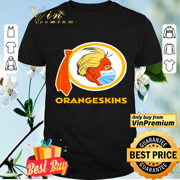 Donald Trump face mask Orangeskins shirt