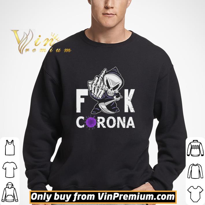 Grim Reaper Middle Finger Fuck Corona shirt