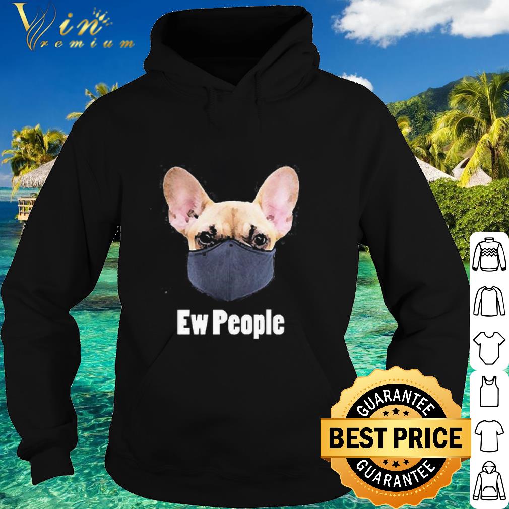 Official Chihuahua Mask Ew People Covid-19 shirt