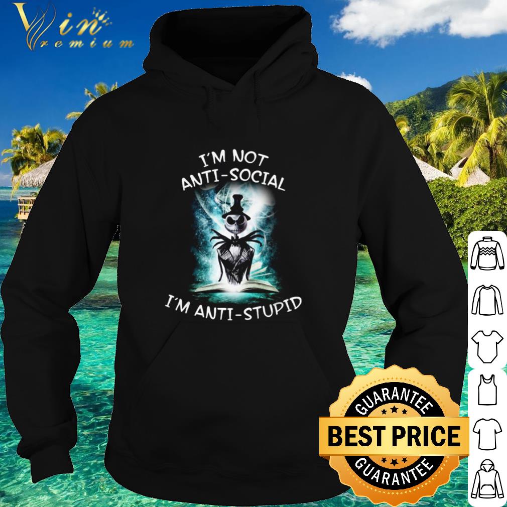 Cool Jack Skellington I’m not Auti-Social I’m Anti-Stupid shirt