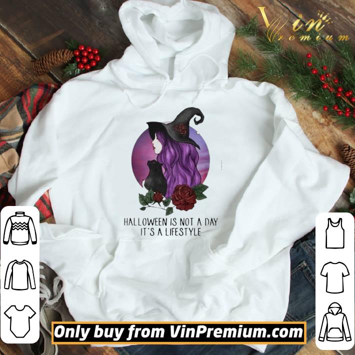 Witch halloween is not a day its lifestyle shirt