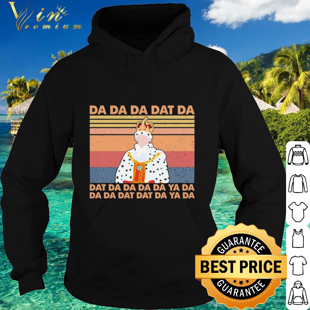 Official Hamilton King Da Da Da Dat Da vintage shirt