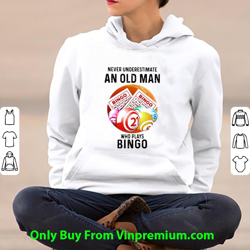 Top Never Underestimate An Old Man Who Plays Bingo Sunset shirt