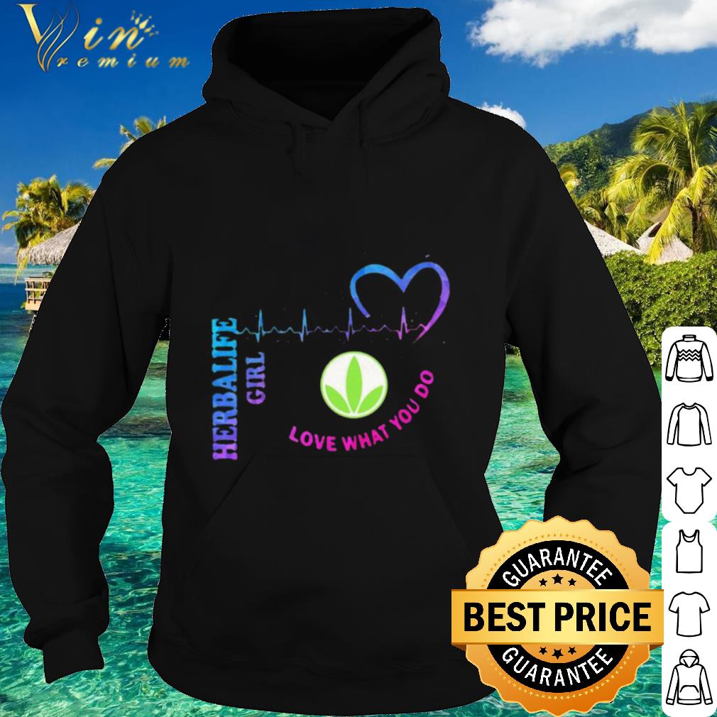 Premium Herbalife girl love what you do heartbeat shirt