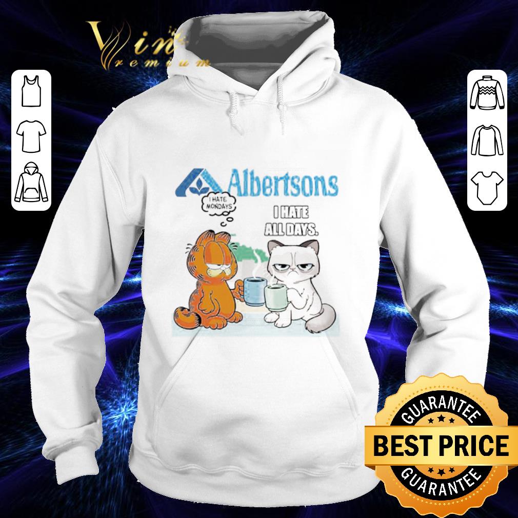 Albertsons Grumpy Cat And Garfield I Hate Monday All Days shirt