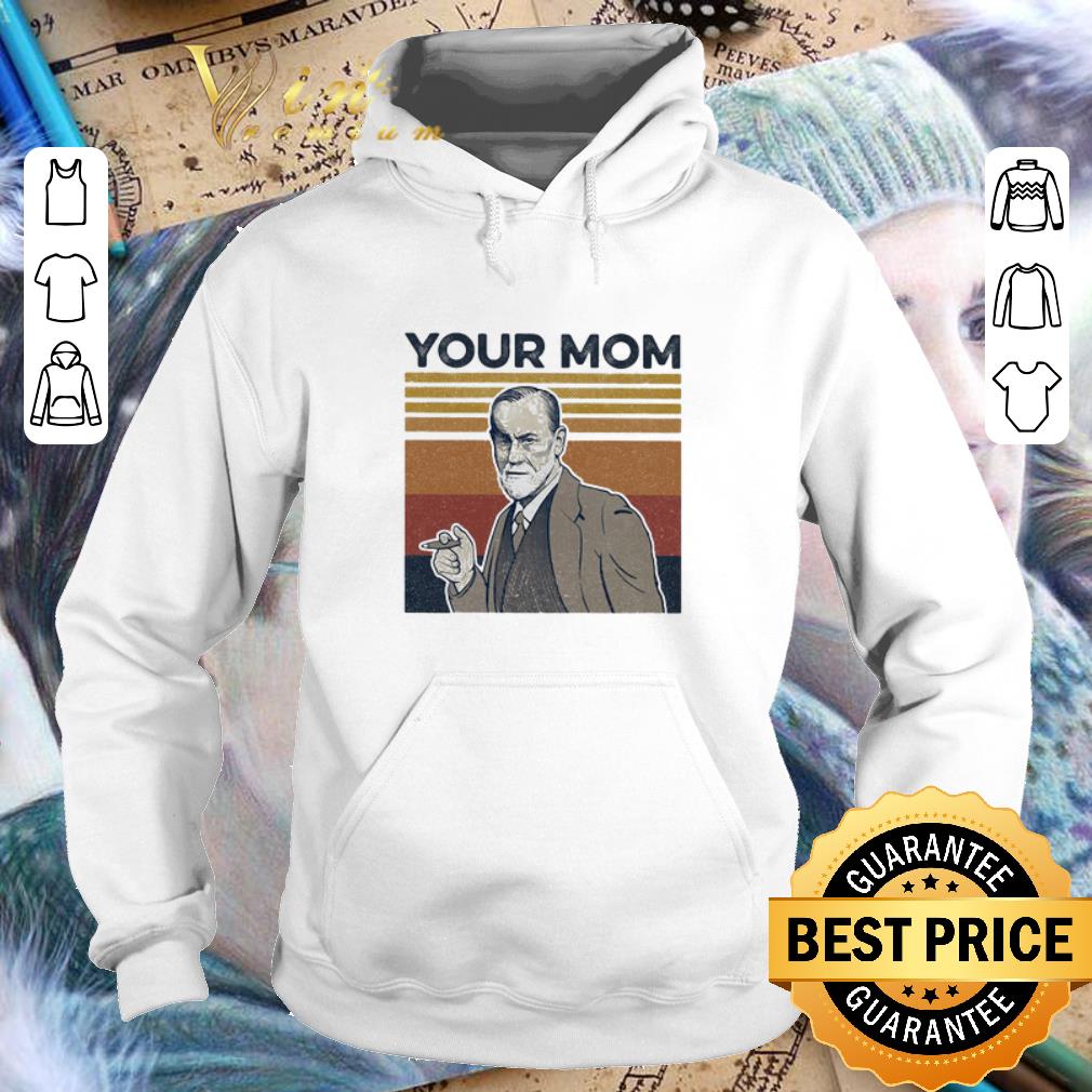 Vintage Your Mom Sigmund Freud Mother's Day shirt