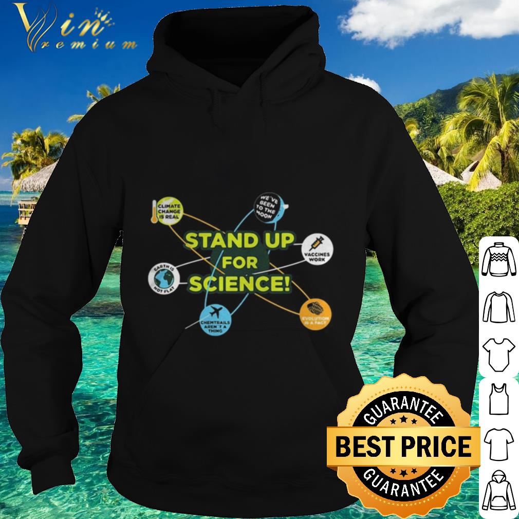 Pretty Stand Up For Science Vaccines Work We’ve Been To The Moon shirt