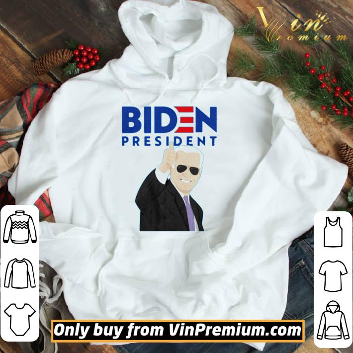 Joe Biden For President In 2020 shirt