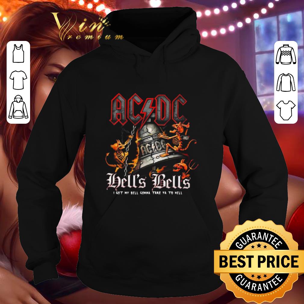ACDC Band Hell’s Bells I Got My Bell Gonna Take Ya To Hell shirt