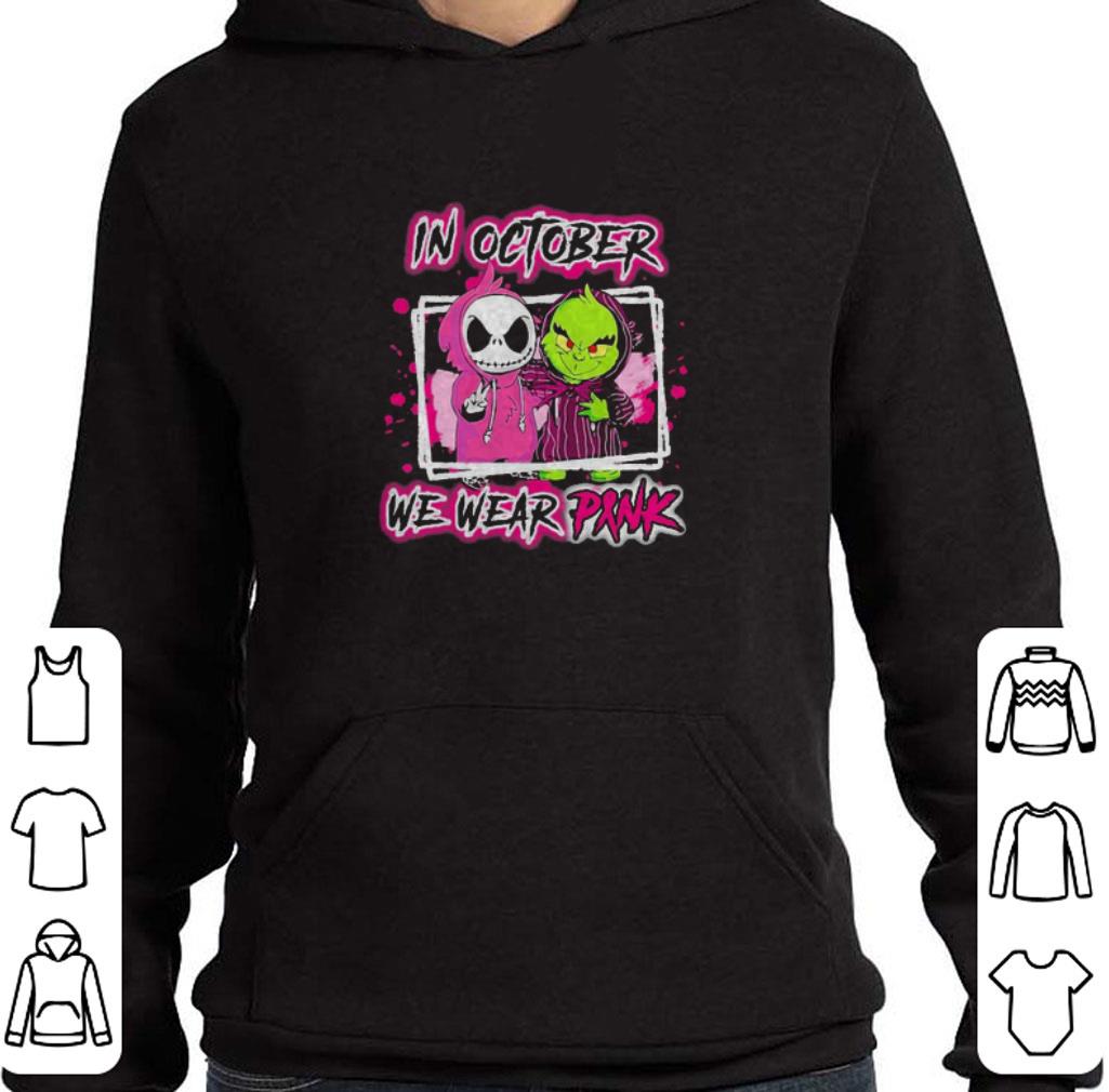 Pretty Jack Skellington With Grinch In October We Wear Pink shirt