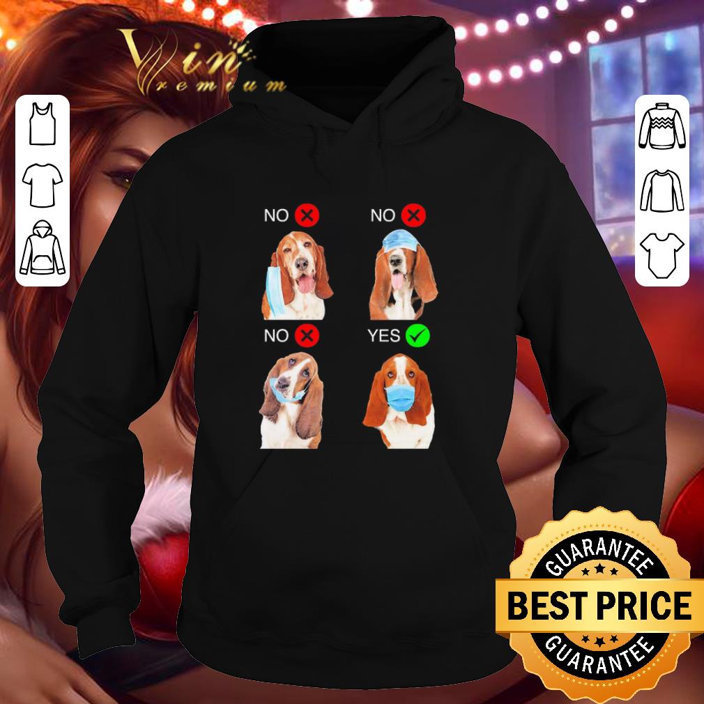 Basset Hound Right dogs Right Way To Wear Mask shirt