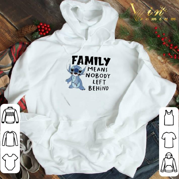Disney Stitch Family Means Nobody Left Behind shirt