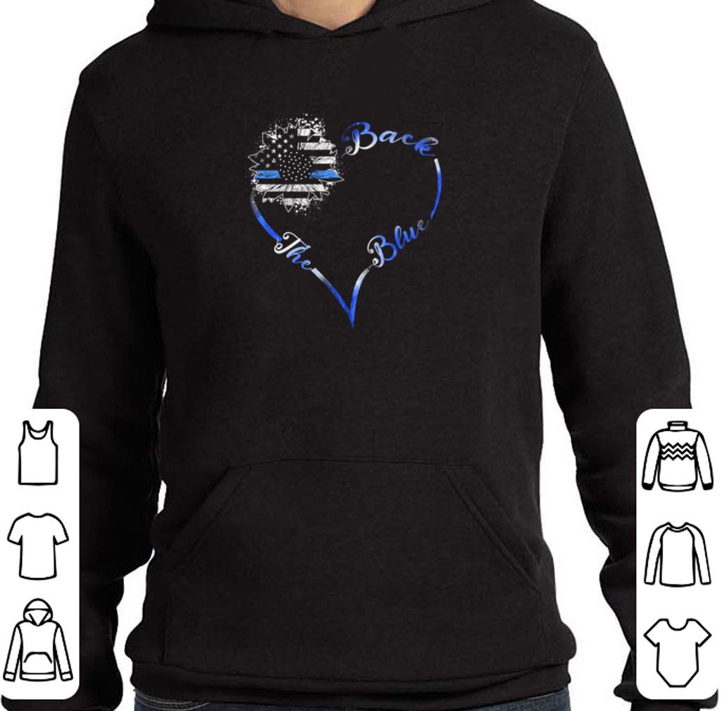 Back The Blue Sunflower American Flag Heart Thin Blue Line shirt
