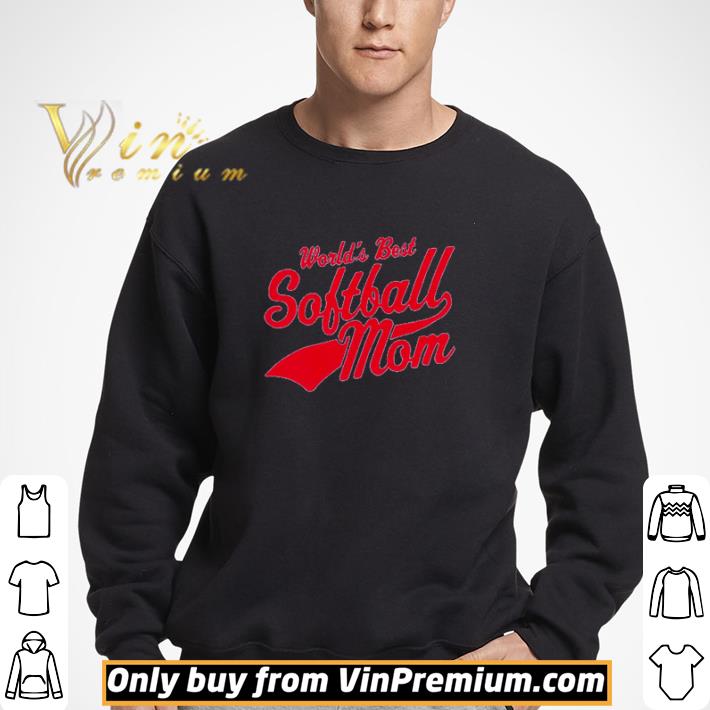 World’s best softball Mom shirt
