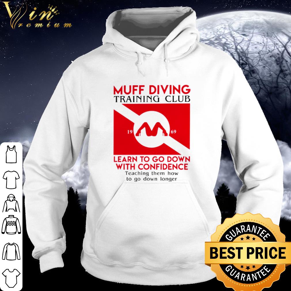 Nice Muff Diving Training club learn to go down with confidence teaching them shirt