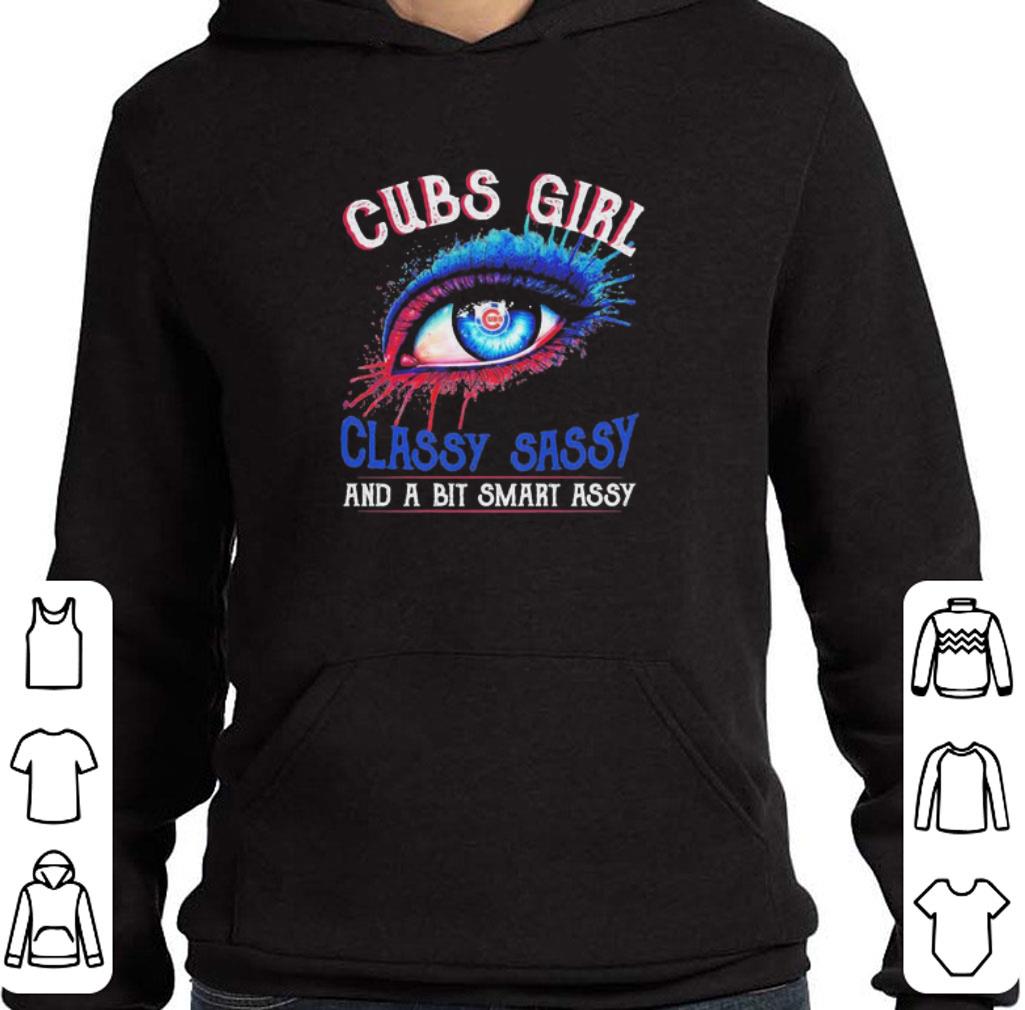 Official Eye Chicago Cubs Girl Classy Sassy And A Bit Smart Assy shirt