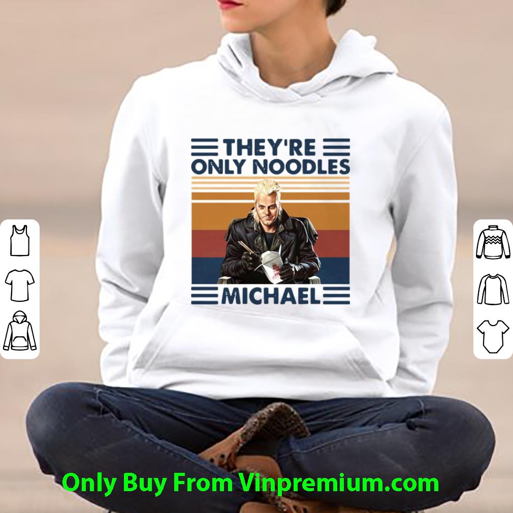 Top Vintage They’re Only Noodles Michael shirt