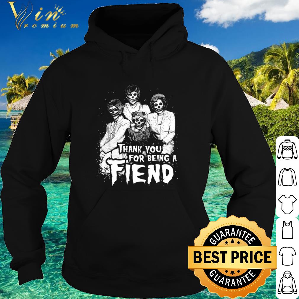 Official The Golden Girls Thank You For Being A Fined Halloween shirt