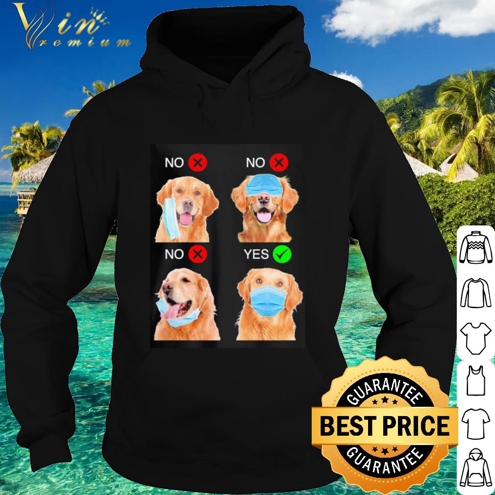 Original Golden Retriever Dogs Right Way To Wear Mask Coronavirus shirt