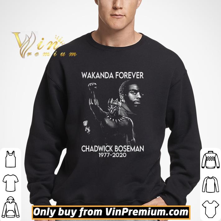 Wakanda forever Chadwick Boseman 1977 2020 shirt