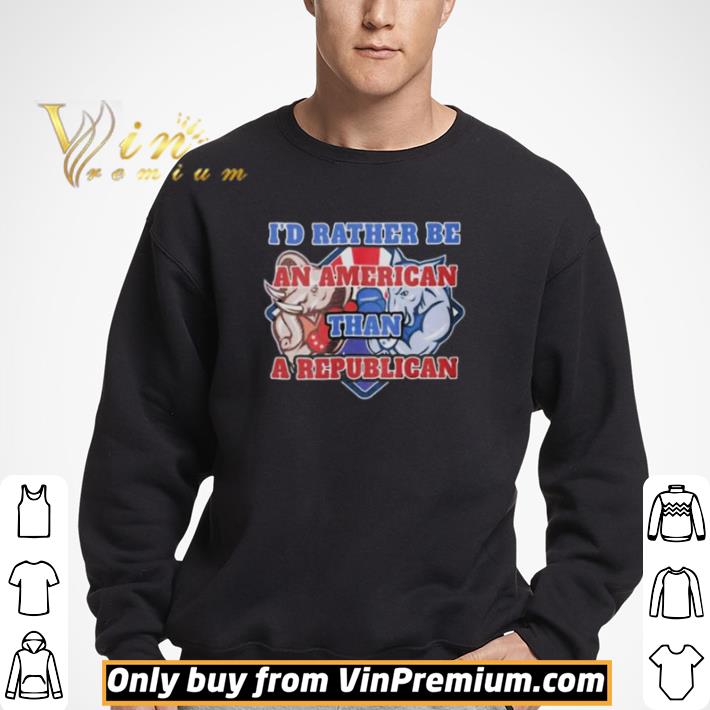 Elephants I’D Rather Be An American Than A Republican shirt