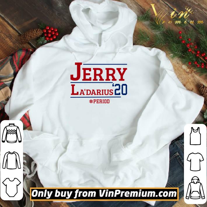 Jerry La’darius 2020 period shirt