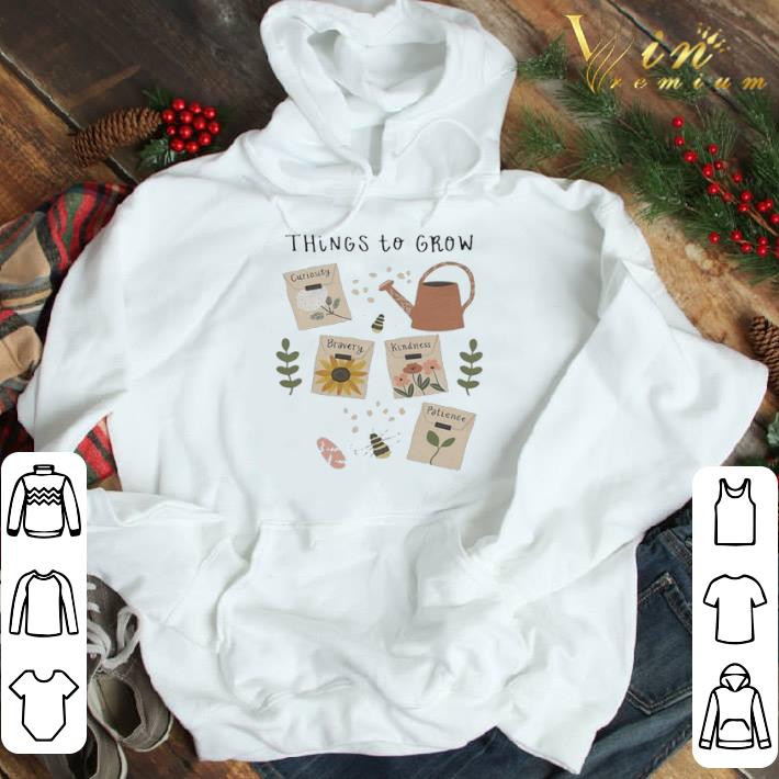 Gardening Things to grow shirt