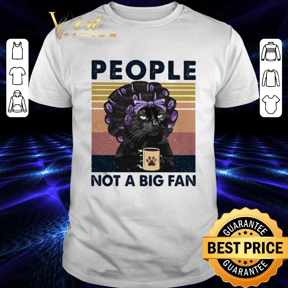 people not a big fan