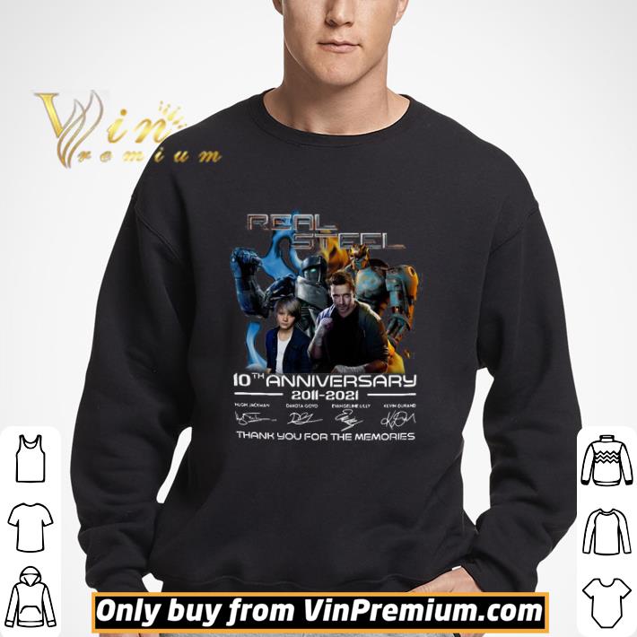 Real Steel 10th Anniversary 2011 2021 Thank You For The Memories Signatures shirt