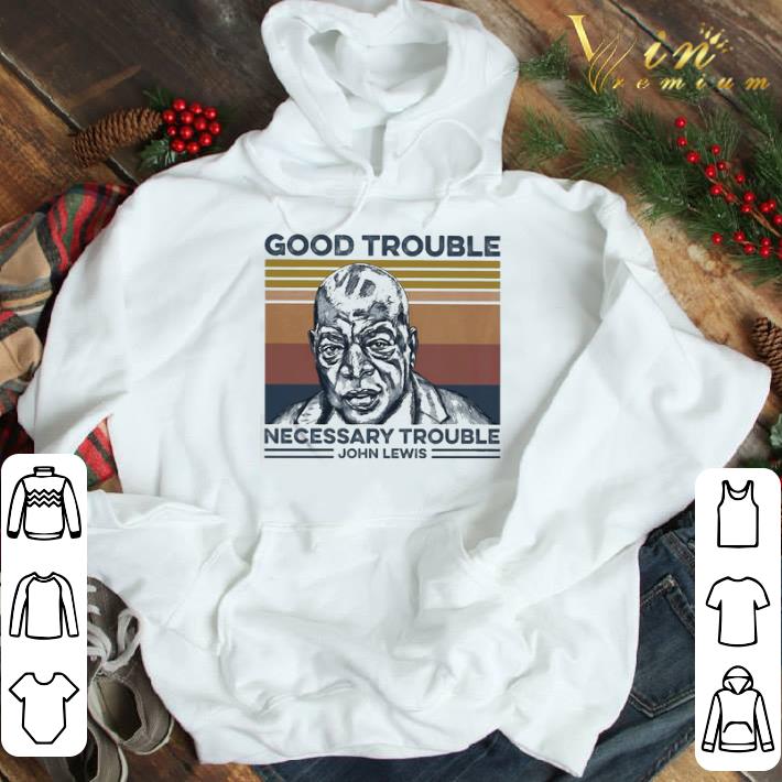 John Lewis Good Trouble Necessary Trouble Vintage shirt