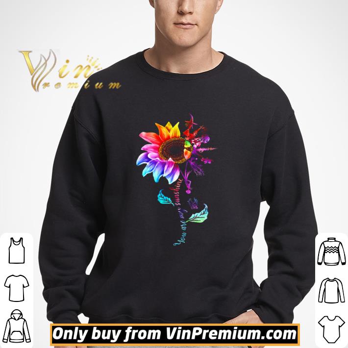 Witch Sunflower You are my sunshine shirt