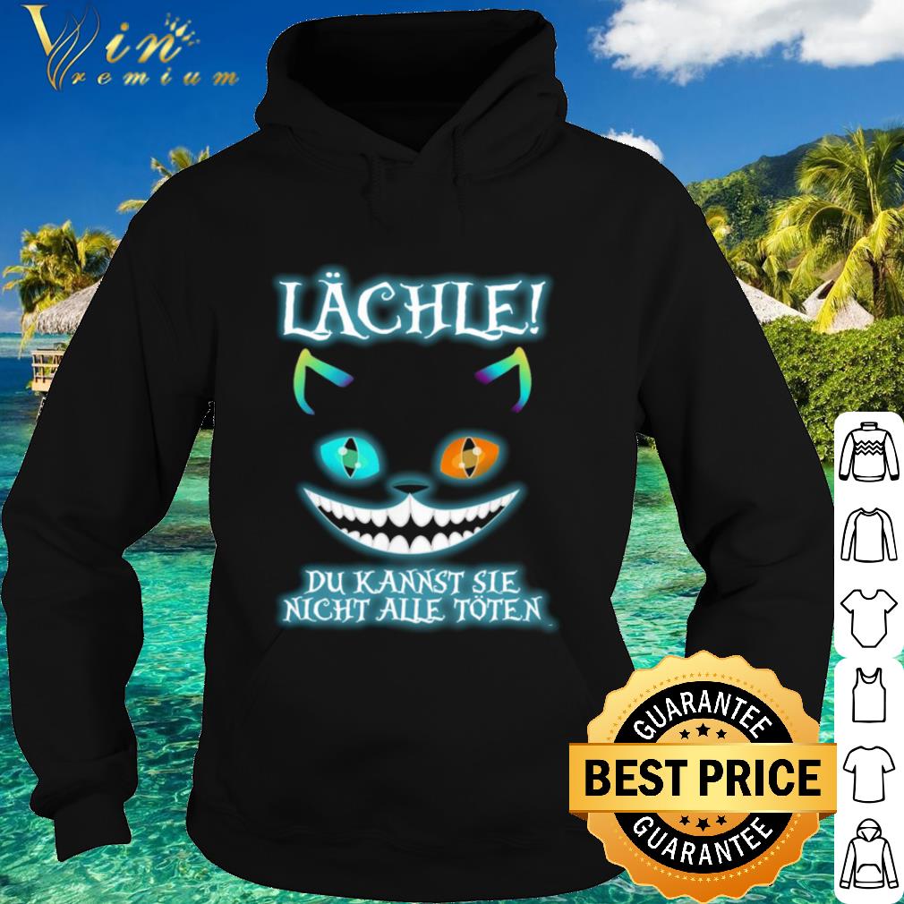 Nice Lachle Du Kannst Sie Nicht Alle Toten Version Face Cat shirt