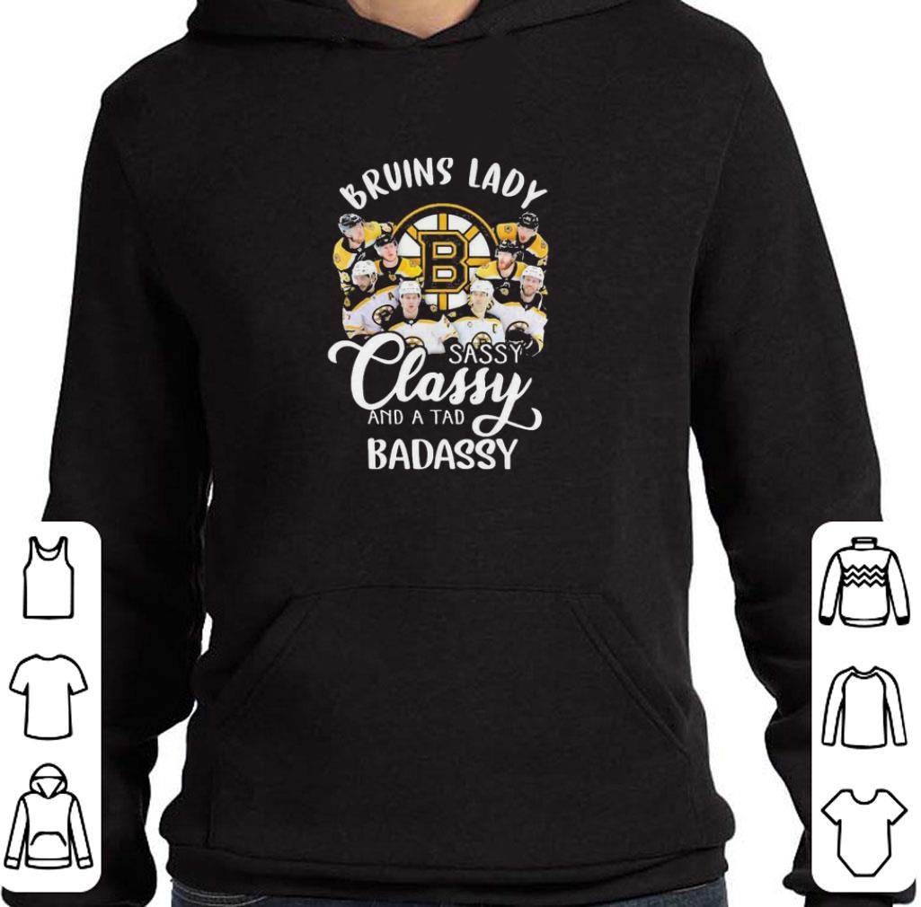Top Boston Bruins Lady sassy classy and a tad badassy shirt