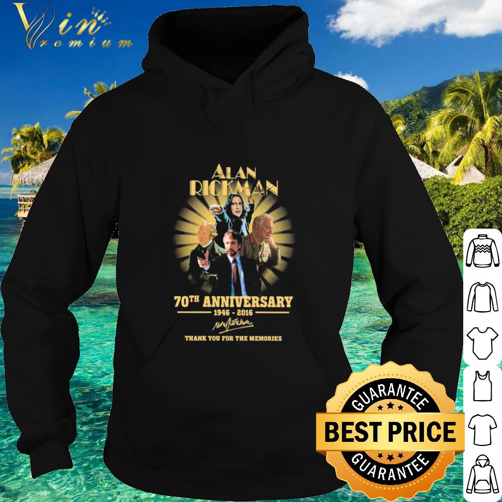 Best Alan Rickman 70th anniversary 1946-2016 signature shirt