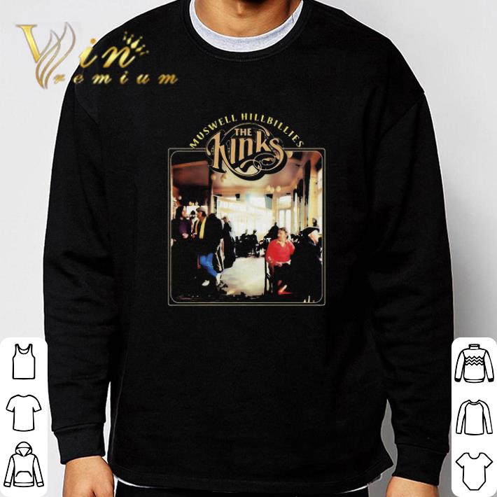 Muswell hillbillies the kinks shirt Muswell hillbillies the kinks shirt 3